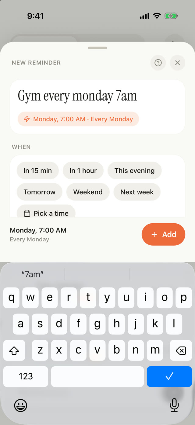 Typing “Gym every monday 7am” becomes Monday, 7:00 AM, repeating weekly